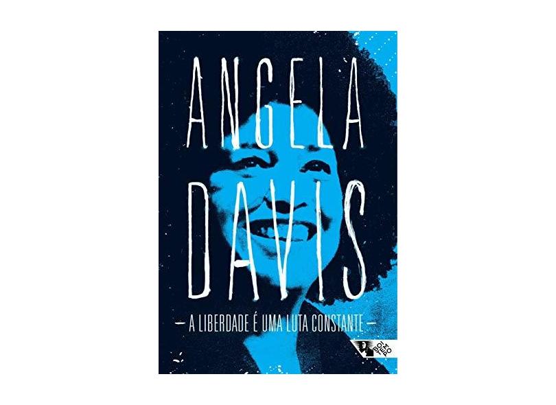 A Liberdade É Uma Luta Constante - Angela Davis - 9788575596128