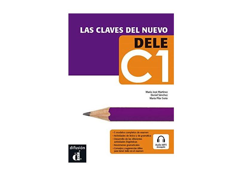 Las Claves del Nuevo Dele C1 Libro del Alumno ( + CD) - María Pilar Soria - 9788484437253