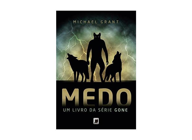 Medo - Vol. 5 - Michael Grant - 9788501402271