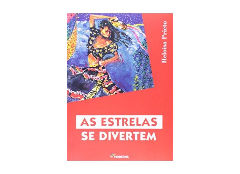 As Estrelas Se Divertem - Esta na Minha Mao - Prieto, Heloisa - 9788516023157