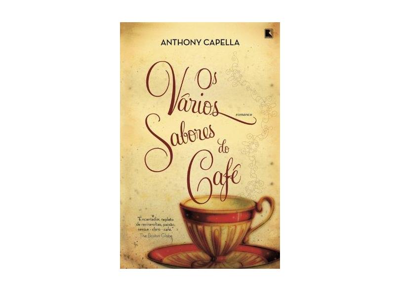 Os Vários Sabores do Café - Capella, Anthony - 9788501089441