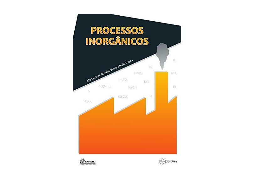 Processos Inorgânicos - Maria De Mattos Vieira Mello Souza - 9788561325817