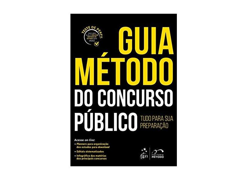 Guia Método do Concurso Público - Tudo Para Sua Preparação - Equipe Método - 9788530977214