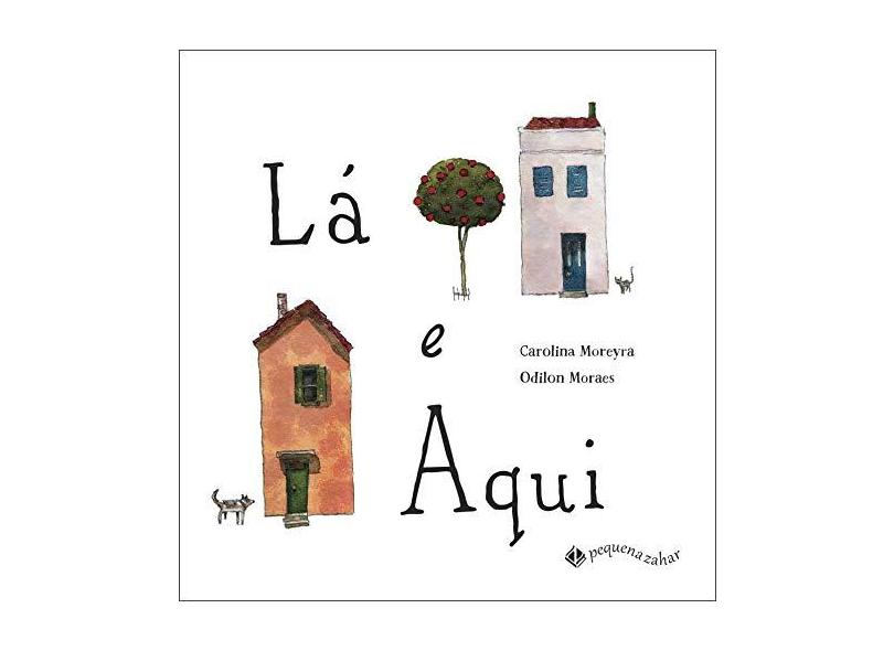 Lá e Aqui - Capa Dura - 9788566642315