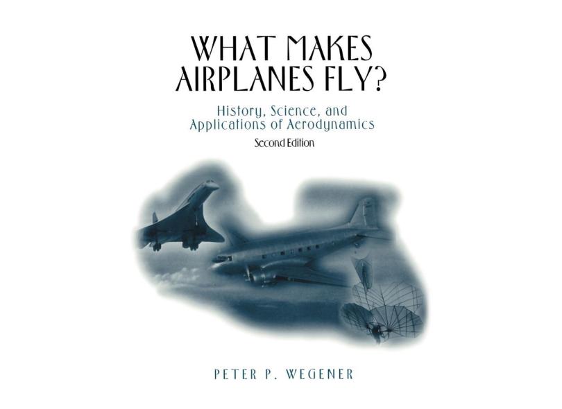 What Makes Airplanes Fly