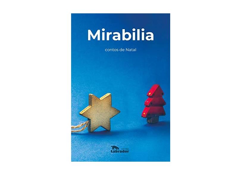 Mirabilia. Contos de Natal - Filipe Pinho - 9788587740342