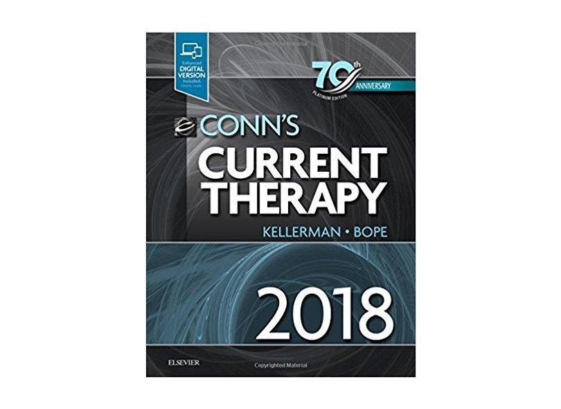 CONNS CURRENT THERAPY 2018 - Rick D. Kellerman, Md And Edward T. Bope - 9780323527699
