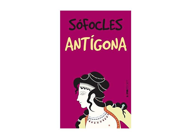 Antígona - Col. L&pm Pocket - Sófocles - 9788525410092