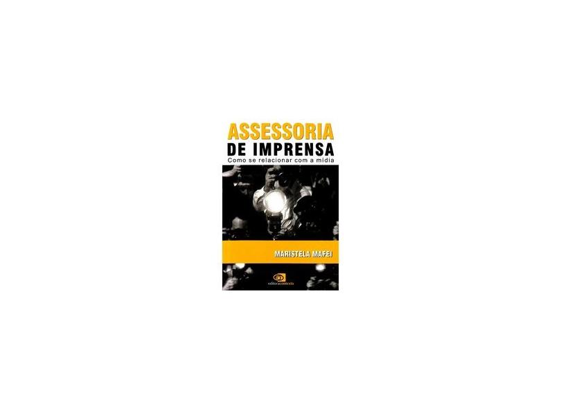 Assessoria De Imprensa - Maristela Mafei - 9788572442800