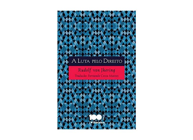 A Luta Pelo Direito - Rudolf Von Jhering - 9788502209084