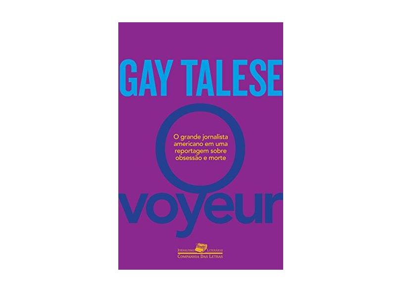 Voyeur, O - Gay Talese - 9788535927993