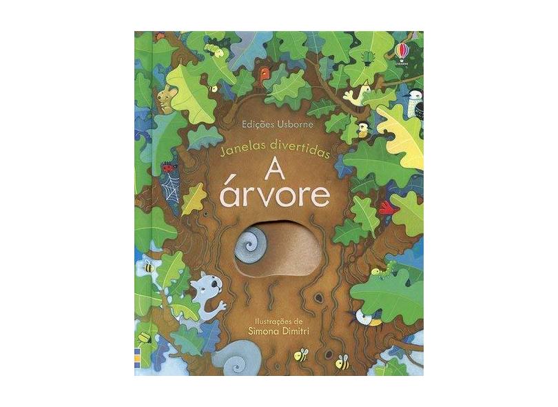 A Árvore. Janelas Divertidas - Anna Milbourne - 9781474945325