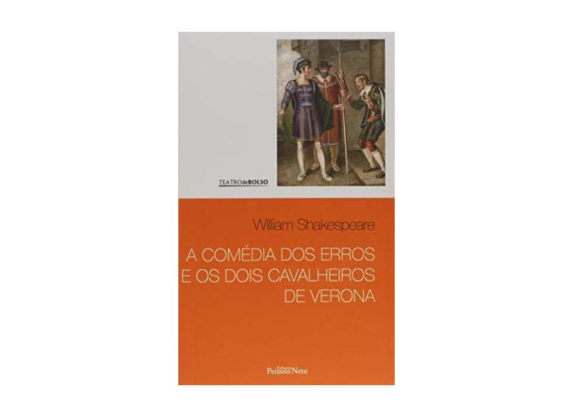 A comédia dos erros e Os dois cavalheiros de Verona: 1 - William Shakespeare - 9788588069688