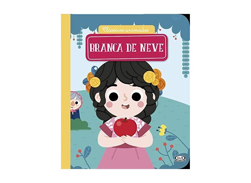 Clássicos Animados – Branca de Neve: 5 - Marta Forte - 9788550701998