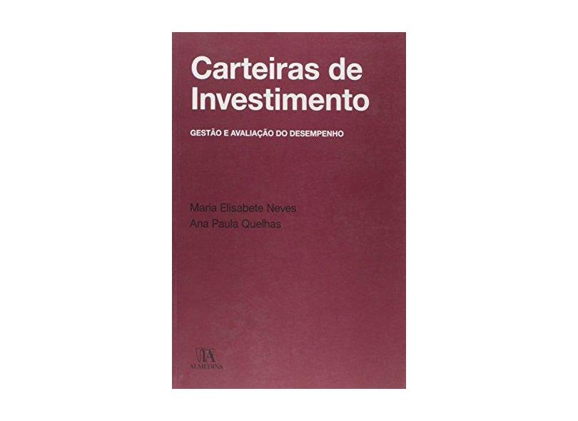 Carteiras de Investimento - Ana Paula Santos Quelhas - 9789724050041