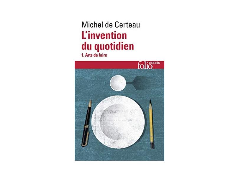 L'invention Du Quotidien - "certeau, Michel De" - 9782070325764