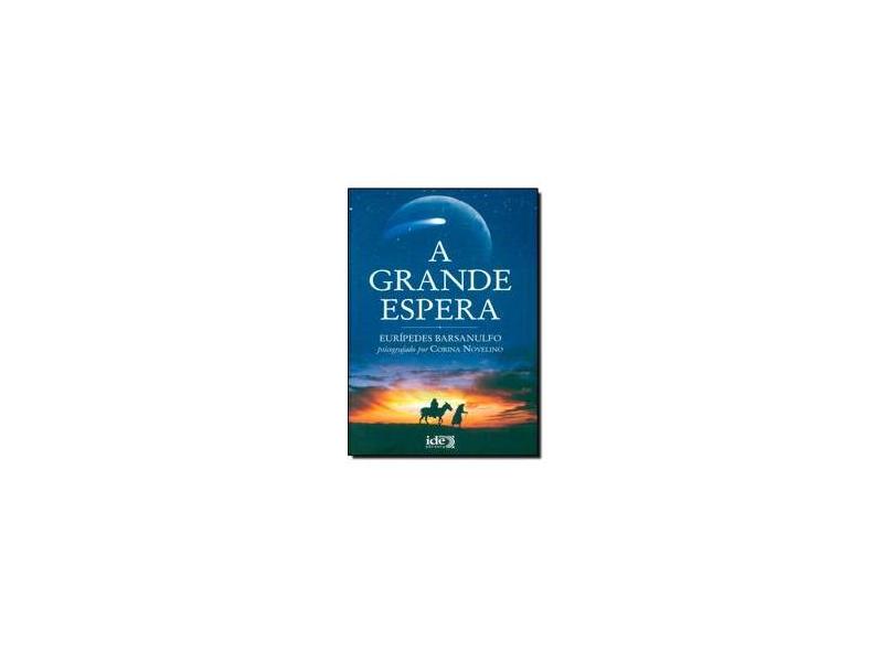 A Grande Espera - Novelino, Corina - 9788573413083