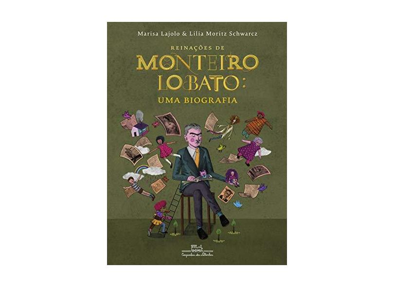 Reinações de Monteiro Lobato: Uma biografia - Marisa Lajolo - 9788574068572