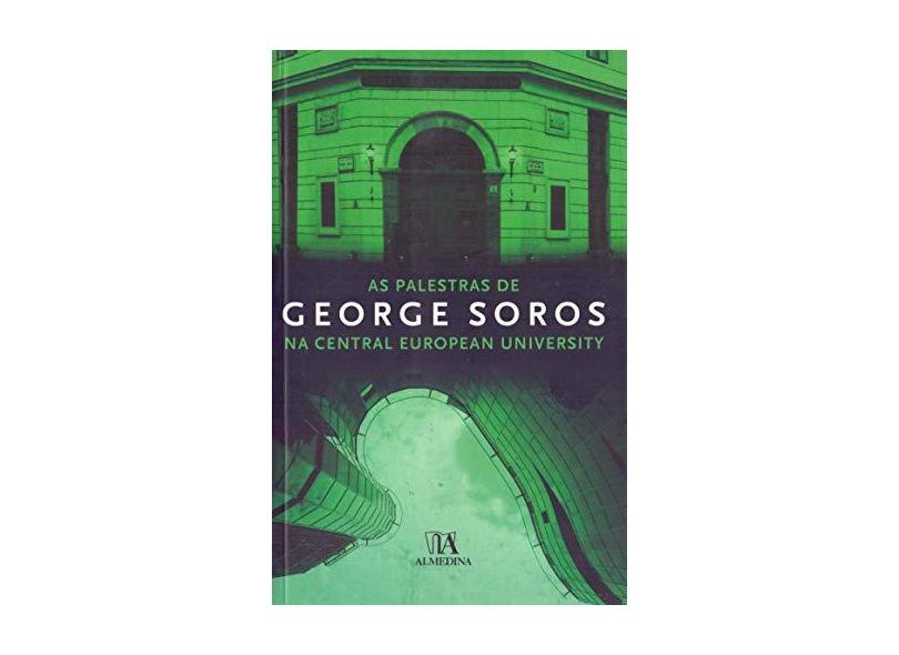 As Palestras De George Soros: Na Central European University - Capa Comum - 9789724041797