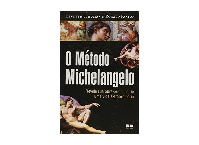 O Método Michelangelo - Schuman, Kenneth - 9788576842026