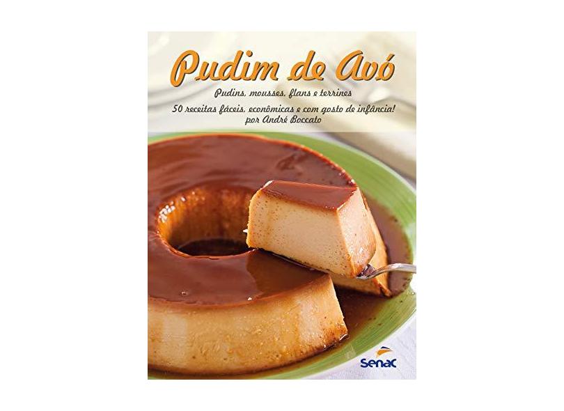 Pudim De Avó - André Boccato - 9788539607549