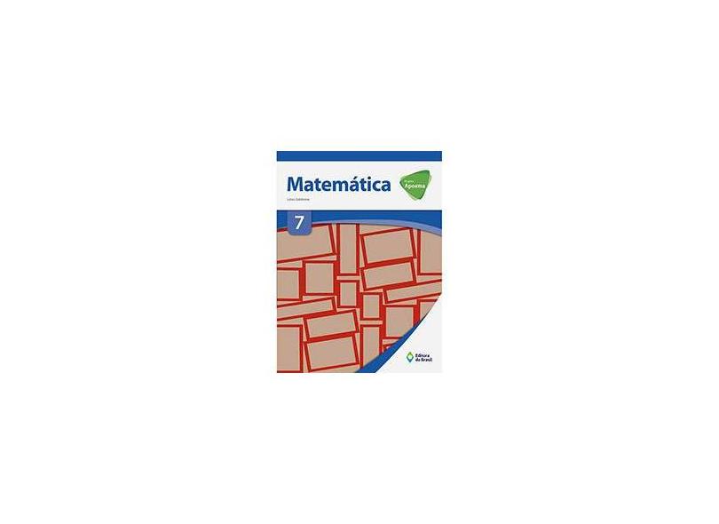 Matemática 7 - Projeto Apoema - Linos Galdonne - 9788510054348