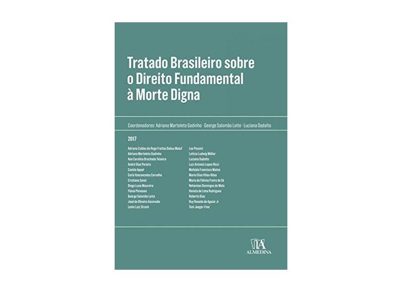 Tratado Brasileiro Sobre Direito Fundamental à Morte Digna - 8584932143 - 9788584932146