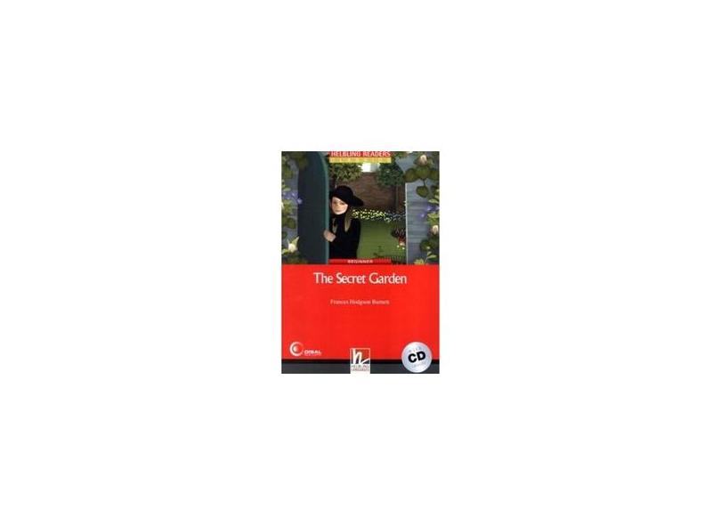 The Secret Garden - With CD - Beginner - Burnett, Frances Hodgson; Burnett, Frances Hodgson - 9783852723006