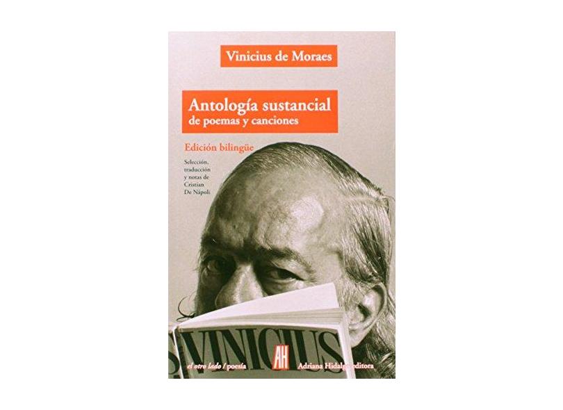 Antología Sustancial De Poemas Y Canciones - Capa Comum - 9789871923151