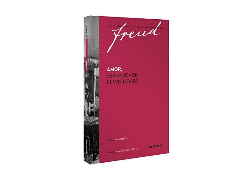 Amor, Sexualidade, Feminilidade - Freud,sigmund - 9788551303610