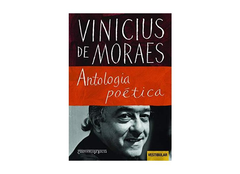 Antologia Poética - Ed. De Bolso - Moraes, Vinicius De - 9788535914085