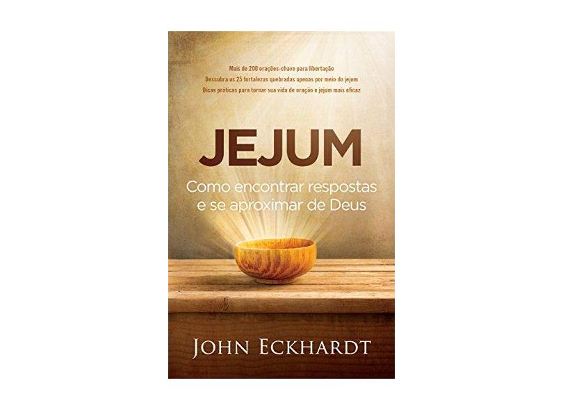 Jejum - Eckhardt, John - 9788578609504