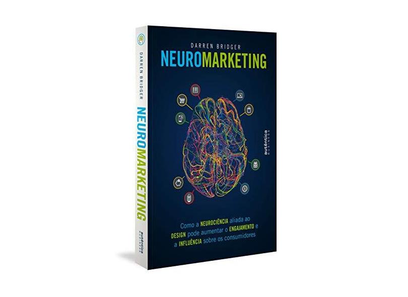 A influência invisível da mídia - Neurobranding Brasil