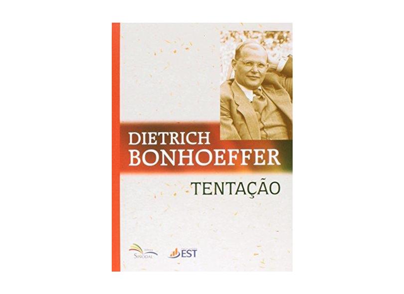 Tentação - Dietrich Bonhoeffer - 9788523307271