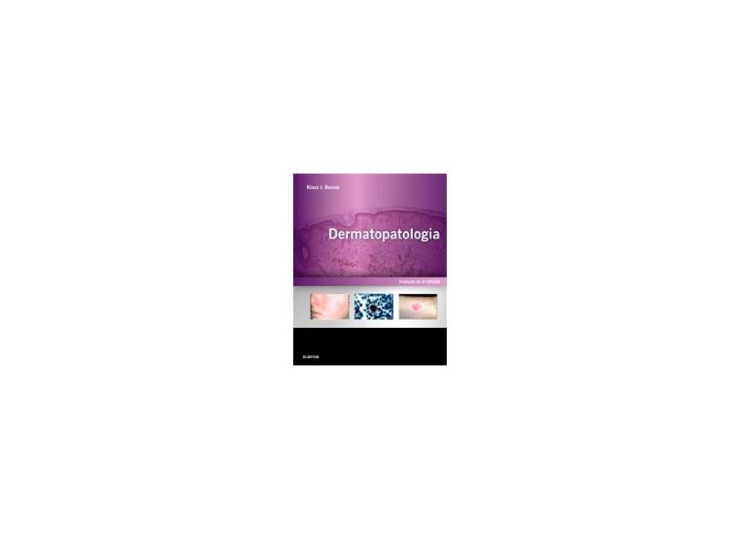 DERMATOPATOLOGIA - Busam, Klaus - 9788535264944