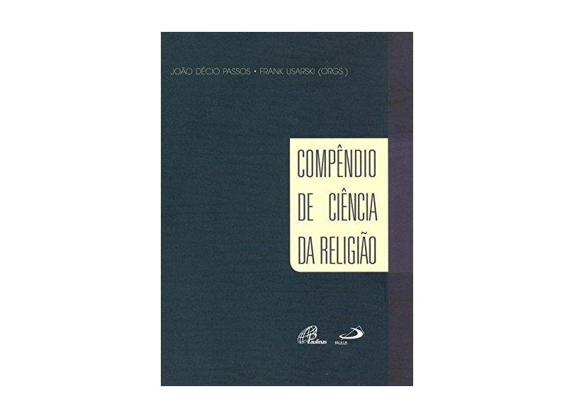 Compêndio de Ciência da Religião - João Décio Passos - 9788535635768