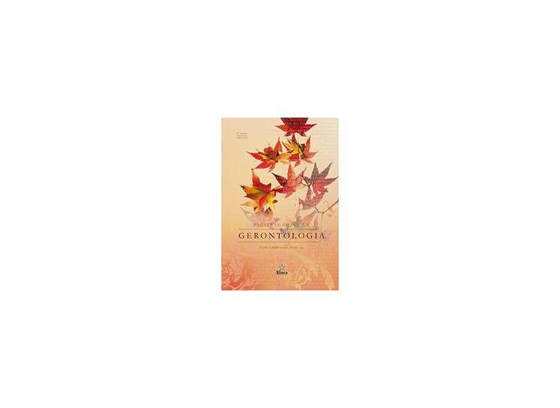 Palavras-Chave Em Gerontologia - Anita Liberalesso Neri - 9788575167083