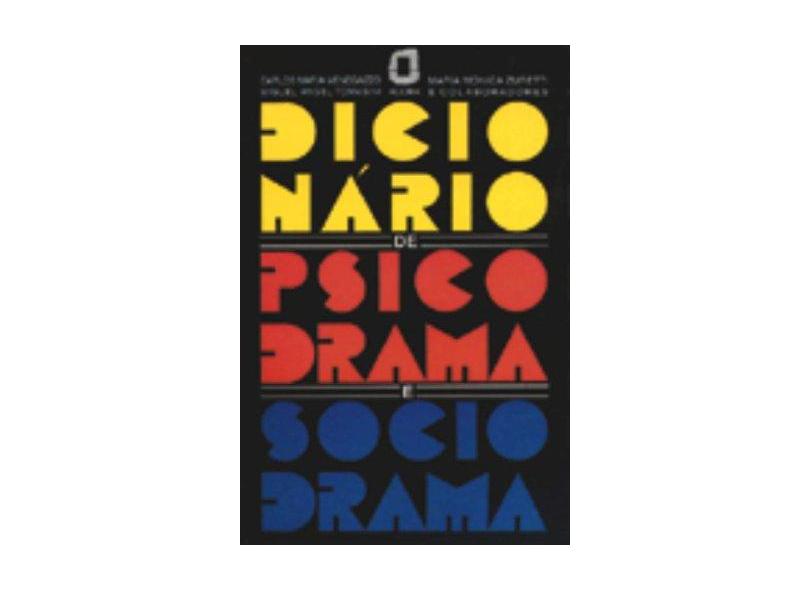 Dicionario de Psicodrama e Sociodrama - Menegazzo, Carlos Maria - 9788571834682
