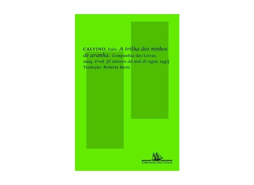 A Trilha dos Ninhos de Aranha - Calvino, Ítalo - 9788535905120