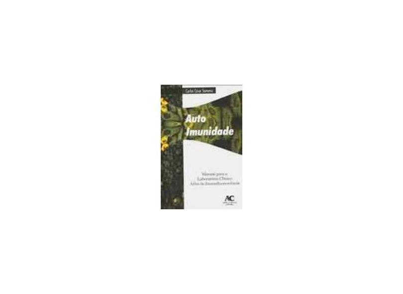 Auto Imunidade - Carlos Cesar Somensi - 9788574730882
