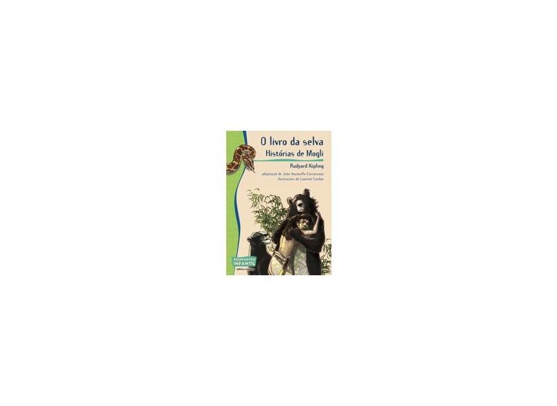 O Livro da Selva - Col. Reencontro Infantil - Rudyard Kipling And Others - 9788526272279