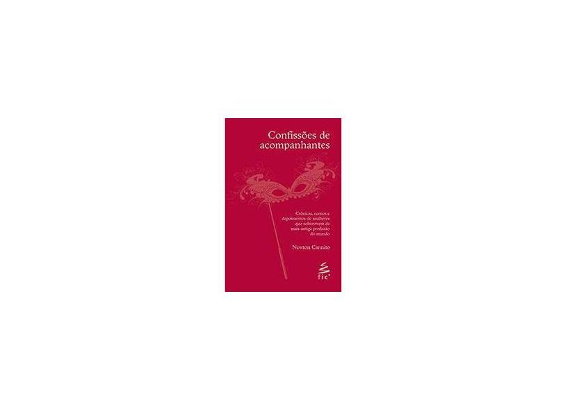 Confissões de Acompanhantes - Cannito, Newton - 9788588193413