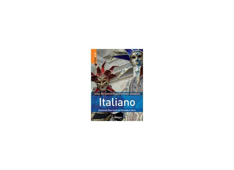Guia de Conversação para Viagens - Italiano - Rough Guides - 9788574029153