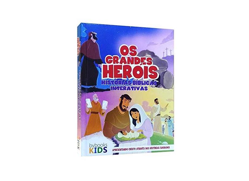 Bíblia Os Grandes Heróis - Histórias Bíblicas Interativas - Bvbooks - 9788581580869
