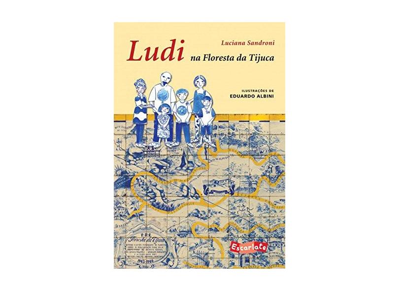 Ludi na Floresta da Tijuca - Luciana Sandroni - 9788583820635