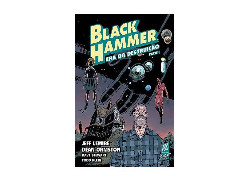 Black Hammer 3. Era Da Destruição - Parte 1 - Jeff Lemire - 9788551004579