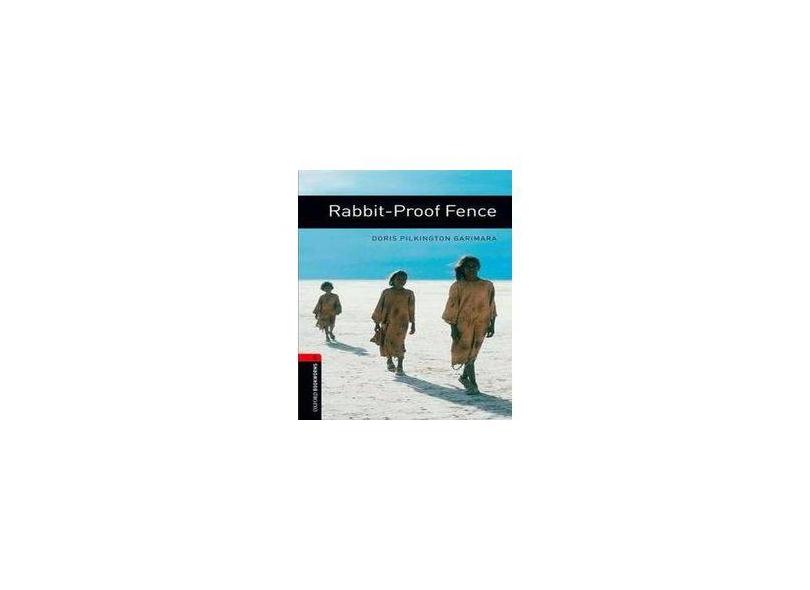 Rabbit Proof-Fence - Level 3 - Doris Pilkington Garimara - 9780194791441