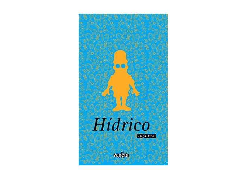 Hidríco - Tiago Judas - 9788563137722