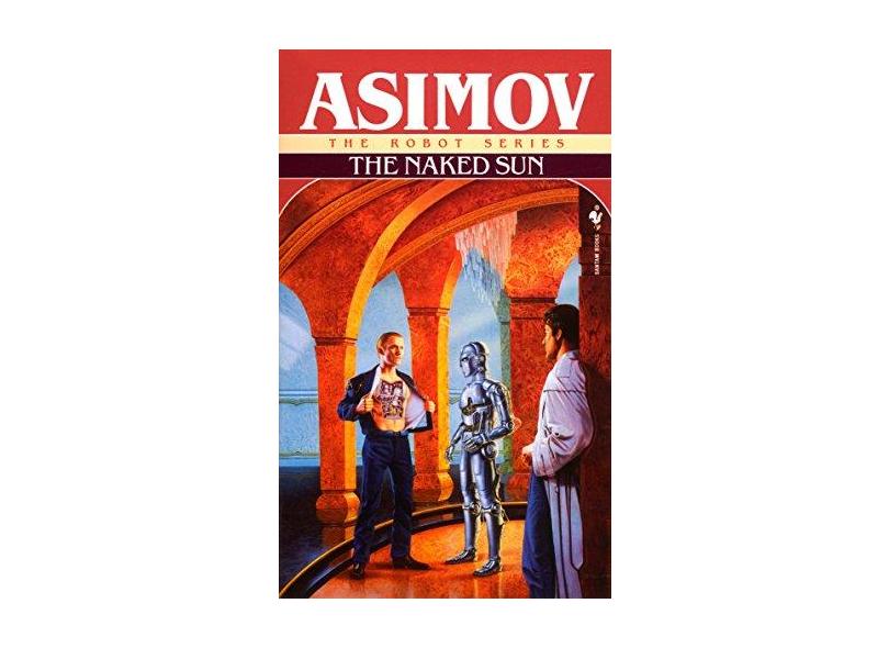 The Naked Sun - Isaac Asimov - 9780553293395