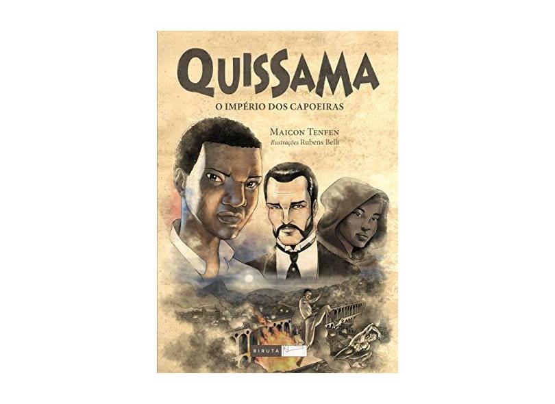 Quissama - o Império Dos Capoeiras - Tenfen, Maicon - 9788578481377